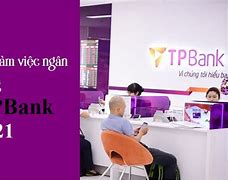 Giờ Làm Việc Của Tpbank