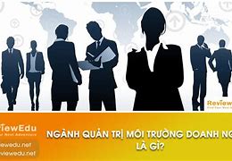 Ngành Môi Trường Thi Khối Nào