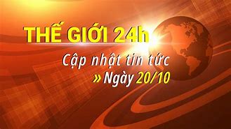 Tin Tức Thế Giới 24