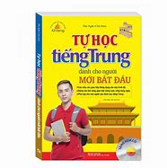 Tự Học Tiếng Trung Tại Nhà Cho Người Mới Bắt Đầu